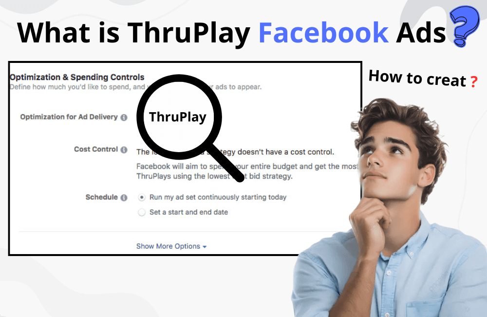 What is ThruPlay Facebook Ads? How to create Thruplay ads