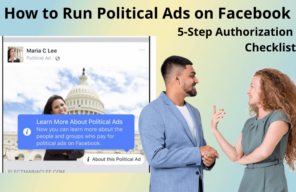 如何在 Facebook 上投放政治广告:5步授权清单 (2026)